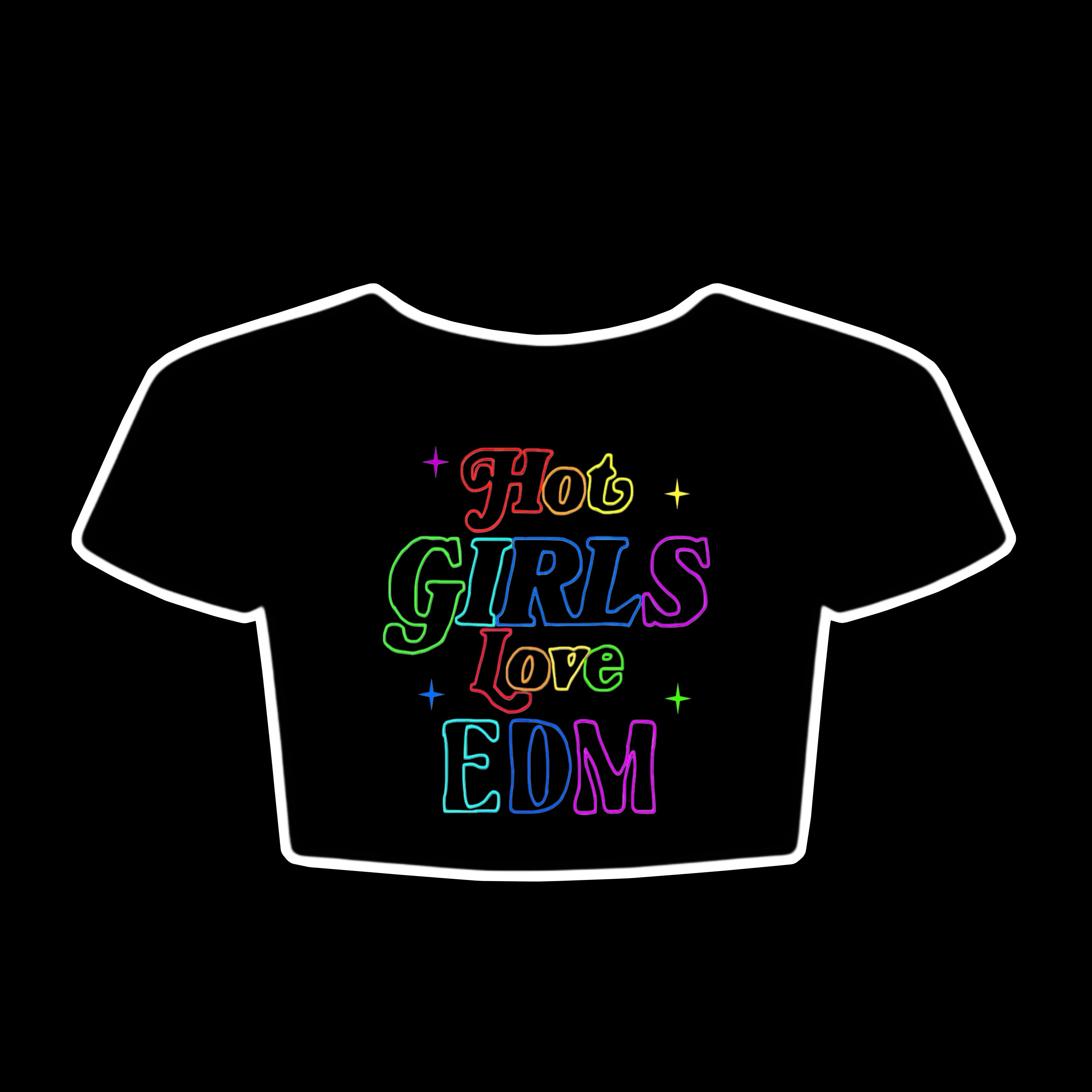 Hot girls love edm crop top