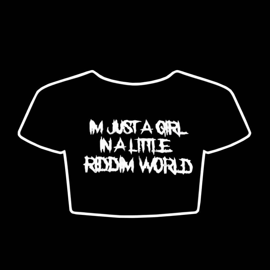 Just a riddim girl crop top